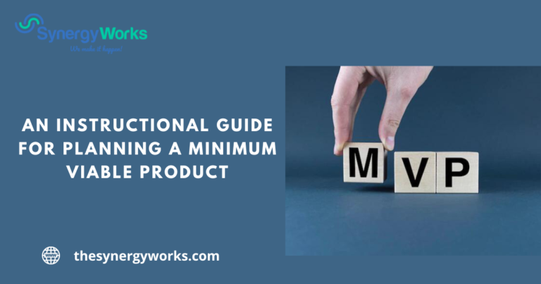 An Instructional Guide for Planning a Minimum Viable Product