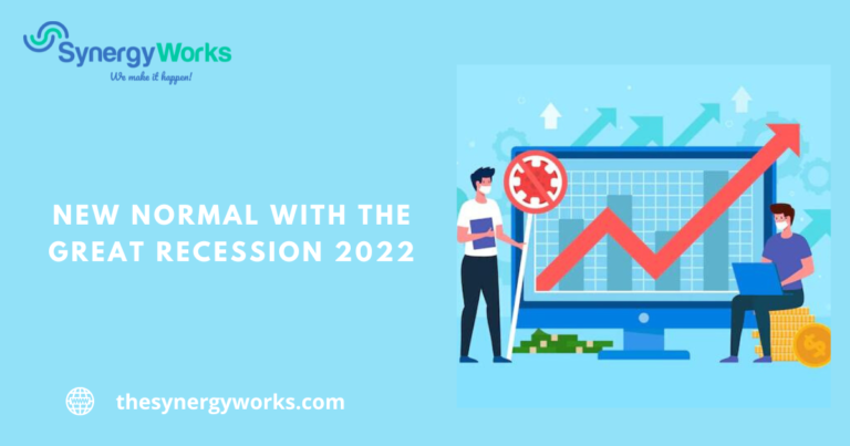 New Normal With The Great Recession 2022