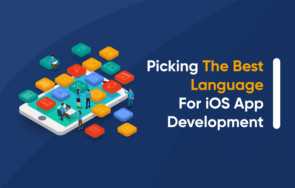 Know The Best Language For iOS App Development In 2021