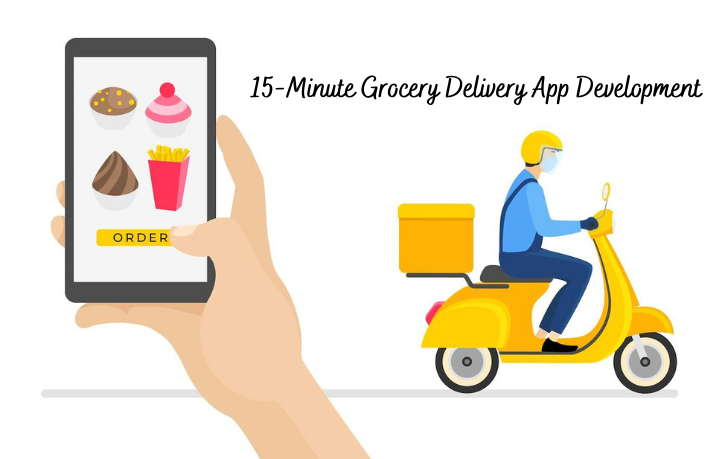 15-Minute Grocery Delivery App Development