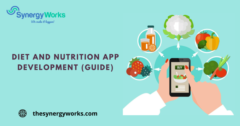 Diet and Nutrition App Development