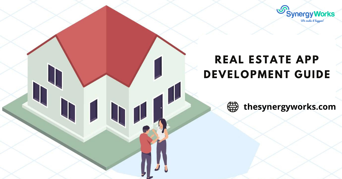 Real Estate App Development Guide