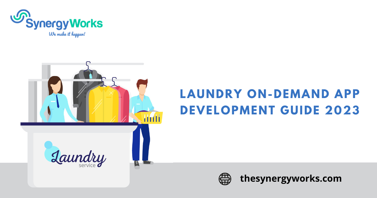 Laundry On-demand App Development