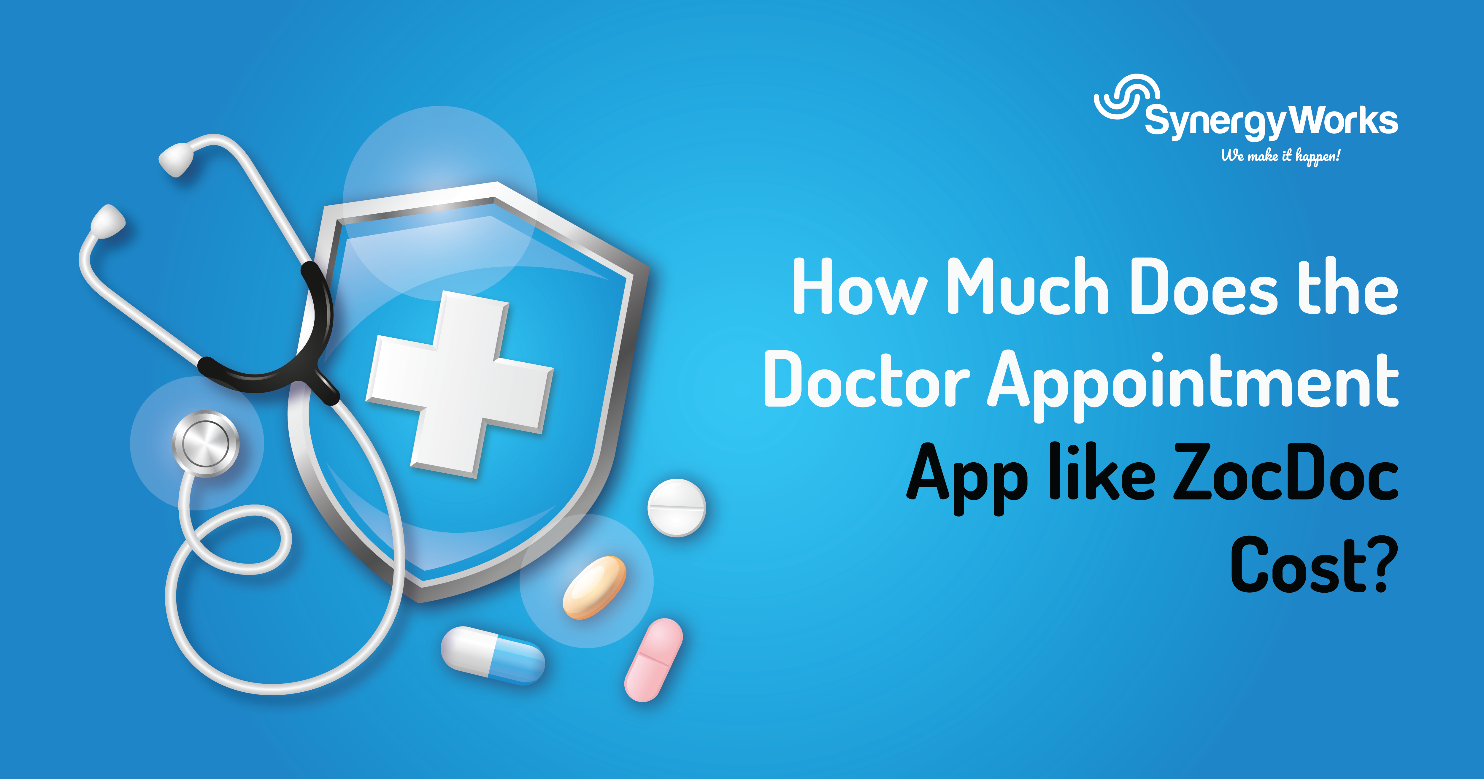 How Much Does the Doctor Appointment App like ZocDoc Cost?