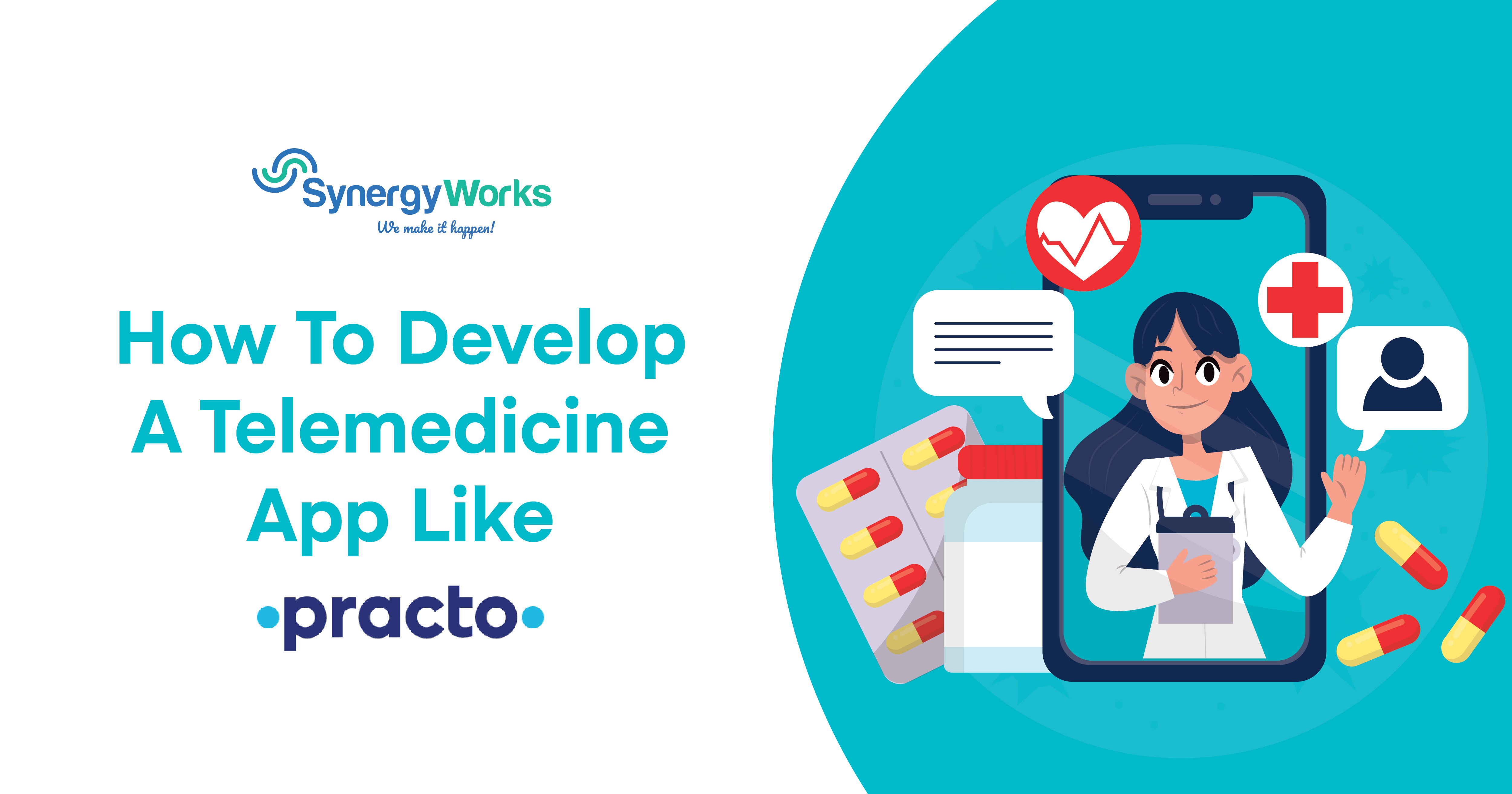 How To Develop A Telemedicine App Like Practo