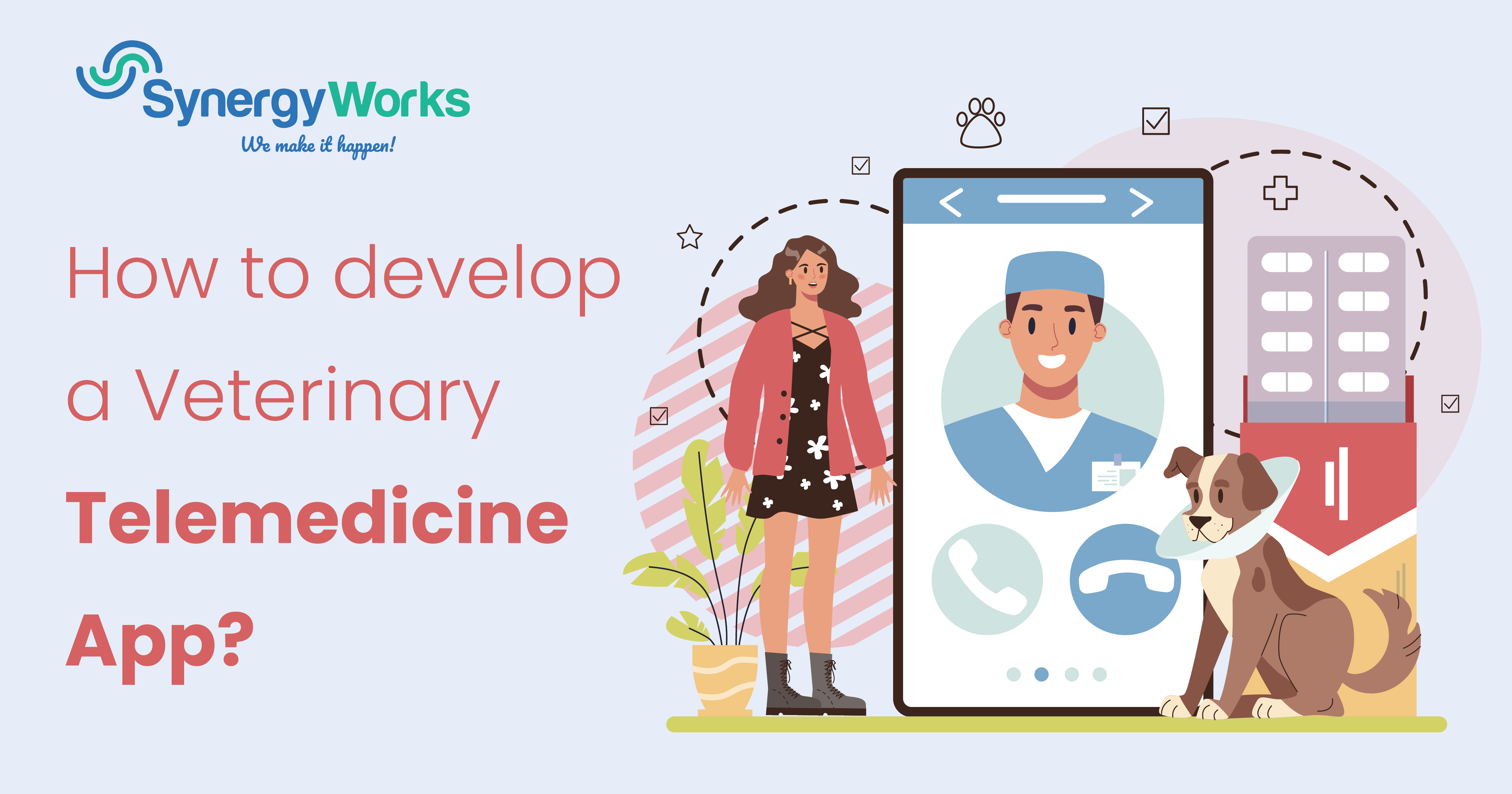 How to Develop a Veterinary Telemedicine App?
