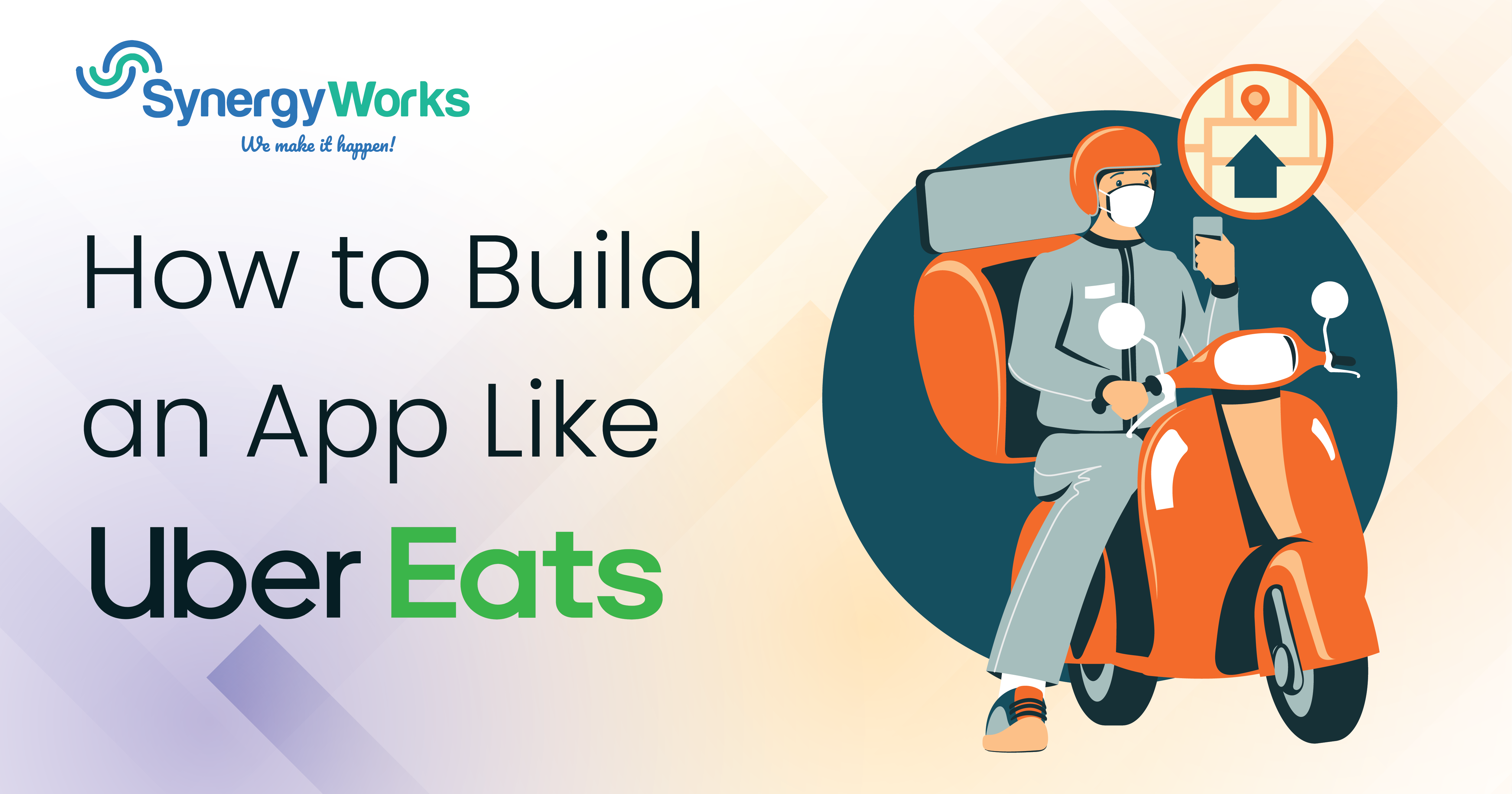 How to Build an App Like Uber Eats?